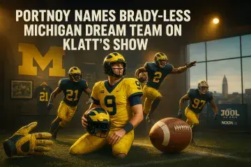 Portnoy Names Brady-Less Michigan Dream Team On Klatt's Show
